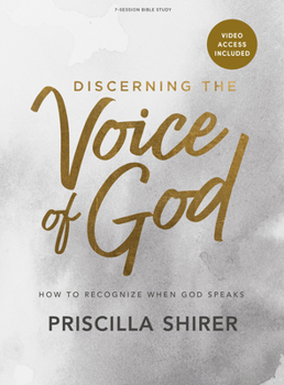 Paperback Discerning the Voice of God - Bible Study Book with Video Access: How to Recognize When God Speaks Book