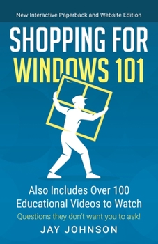 Paperback Shopping for Windows 101: Also Includes Over 100 Educational Videos to Watch Book