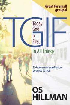 Paperback TGIF:Today God Is First In All Things Book