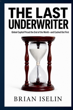 Paperback The Last Underwriter Book
