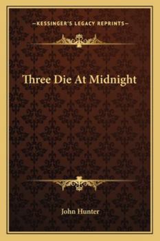 Paperback Three Die At Midnight Book