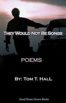 Paperback They Would Not Be Songs: Poems Volume 1 Book