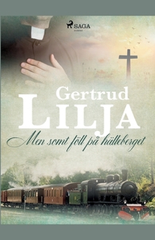 Paperback Men somt föll på hälleberget [Swedish] Book