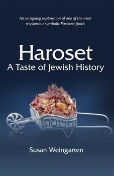 Hardcover Haroset: A Taste of Jewish History Book