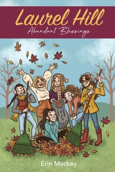 Paperback Laurel Hill: Abundant Blessings Book