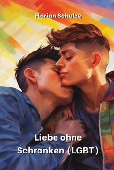 Paperback Liebe ohne Schranken (LGBT) [German] Book