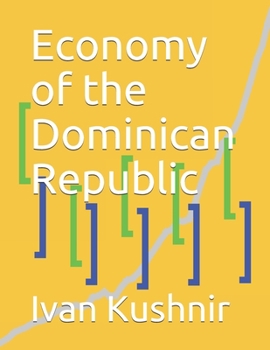 Paperback Economy of the Dominican Republic Book