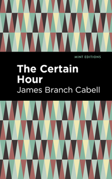 The Certain Hour (Mint Editions - Book #12 of the Biography of Manuel