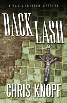 Back Lash - Book #7 of the Sam Acquillo Hamptons Mystery