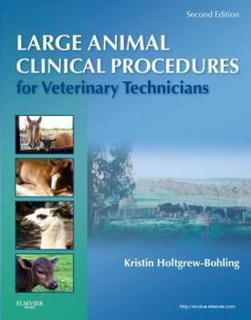 Large Animal Clinical Procedures for Veterinary Technicians Elsevier eBook on Vitalsource (Retail Access Card)