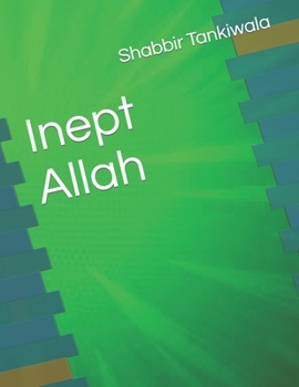 Paperback Inept Allah Book