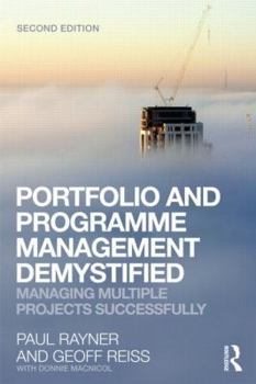 Paperback Portfolio and Programme Management Demystified: Managing Multiple Projects Successfully Book