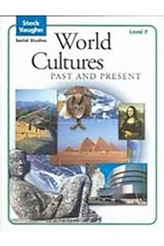 Paperback Steck-Vaughn Social Studies (C) 2004: Student Edition World Cultures Past and Present Book