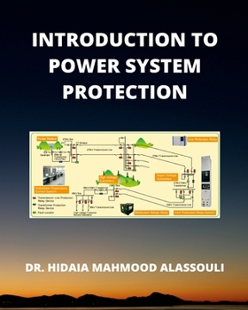 Paperback Introduction to Power System Protection Book