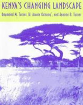 Paperback Kenya's Changing Landscape Book