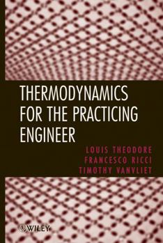 Hardcover Thermodynamics for the Practicing Engineer Book