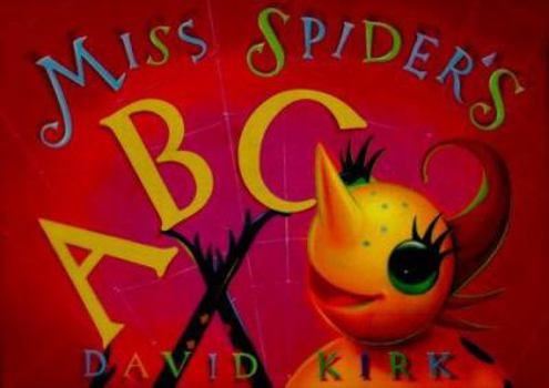 Miss Spider's ABC - Book  of the Miss Spider