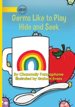 Paperback Germs Like to Play Hide and Seek Book