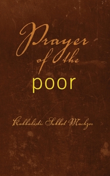 Prayer Of The Poor: Kabbalistic Sukkot Machzor