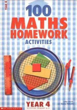 Paperback 100 Maths Homework Activities for Year 4 Book