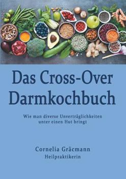 Paperback Das Cross-Over Darmkochbuch [German] Book