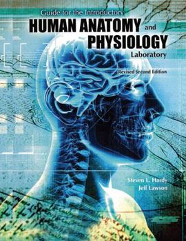 Spiral-bound Guide for the Introductory Human Anatomy and Physiology Laboratory Book