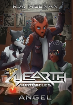 Angel: A contemporary fantasy of overcoming trauma (The Zyearth Chronicles)