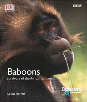 Hardcover Baboons: Survivors of the African Continent Book