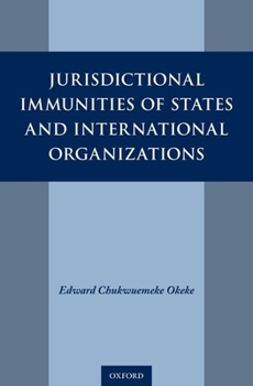 Hardcover Jurisdictional Immunities of States and International Organizations Book