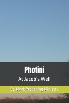 Paperback Photini: At Jacob's Well Book
