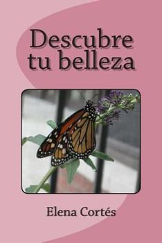Paperback Descubre tu belleza [Spanish] Book