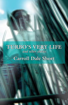 Hardcover Turbo's Very Life and Other Stories Book