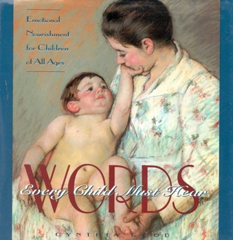 Hardcover Words Every Child Must Hear Book