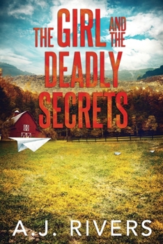 Paperback The Girl and the Deadly Secrets Book