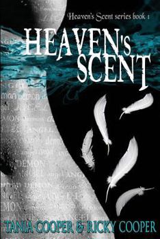 Paperback Heaven's Scent: Heaven's Scent series book 1 Book