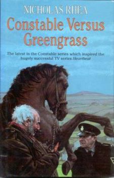 Constable Versus Greengrass - Book #16 of the Constable Nick Mystery