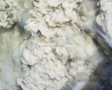 Hardcover Michael Lundgren: Matter Book