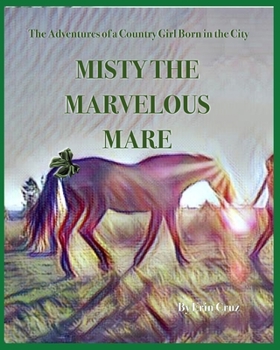 Paperback Misty the Marvelous Mare Book