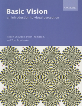 Paperback Basic Vision: An Introduction to Visual Perception Book
