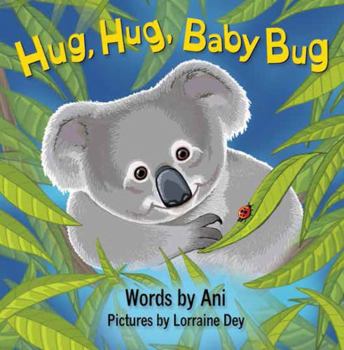 Board book Hug, Hug, Baby Bug Book