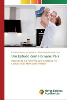 Paperback Um Estudo com Homens Pais [Portuguese] Book