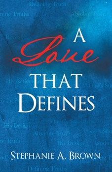 A Love that Defines