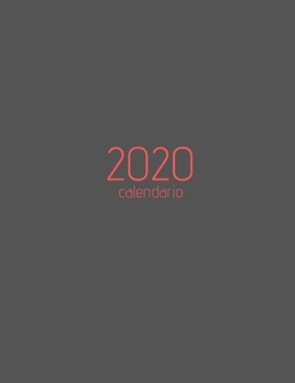 Calendario 2020: Organiza tu trabajo, alcanza tus objetivos en 2020 (Spanish Edition)