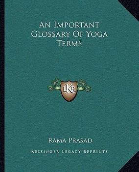 Paperback An Important Glossary Of Yoga Terms Book