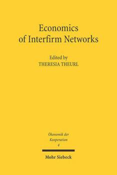 Paperback Economics of Interfirm Networks Book