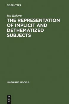 Hardcover The Representation of Implicit and Dethematized Subjects Book
