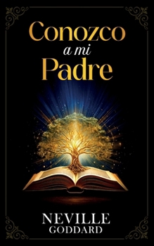 Conozco a mi Padre - Colección Deluxe (Spanish Edition)