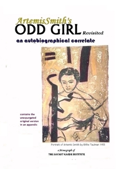 Paperback ArtemisSmith's ODD GIRL Revisited: an autobiographical correlate Book