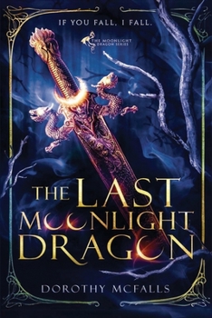 Paperback The Last Moonlight Dragon Book