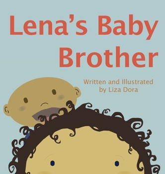 Hardcover Lena's Baby Brother Book